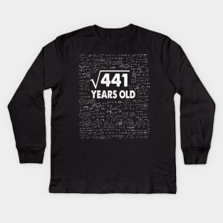 21 years old 21th birthday Gift Square Root of 441 Science Lover Gifts Bday Kids Long Sleeve T-Shirt